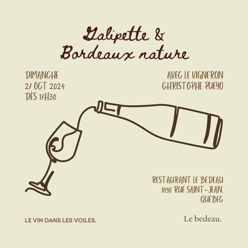 Galipette & Bordeaux au Bedeau