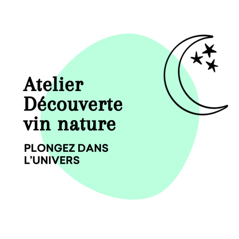 Atelier Découverte vin nature - Atelier - Le Vin dans les Voiles - Le vin dans les voiles